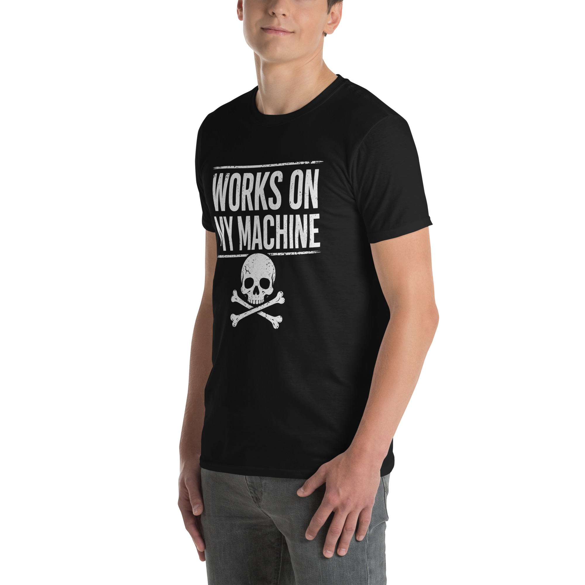 Works on My Machine Developer T-Shirt